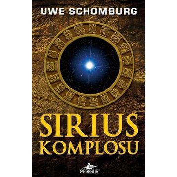 SIRIUS KOMPLOSU - UWE SCHOMBURG