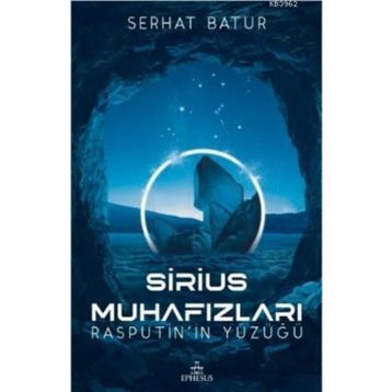 Sirius Muhafızları - Serhat Batur