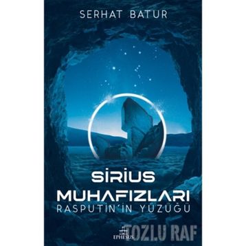 Sirius Muhafızları - Serhat Batur