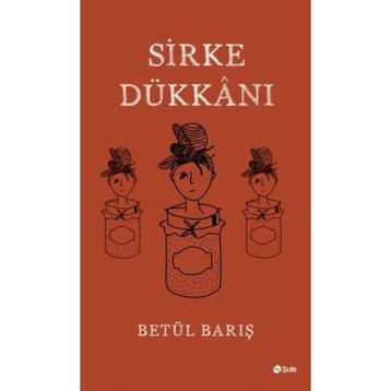 Sirke Dükkanı - Betül Barış