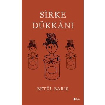 Sirke Dükkanı - Betül Barış