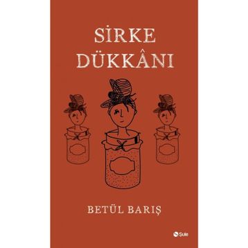 Sirke Dükkanı - Betül Barış