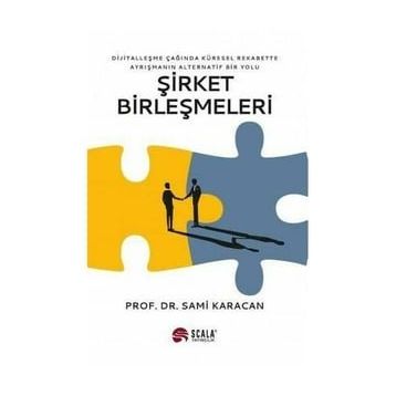 Şirket Birleşmeleri - Sami Karacan