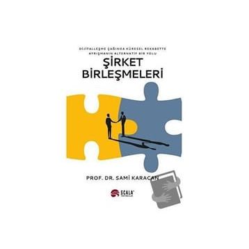 Şirket Birleşmeleri - Sami Karacan