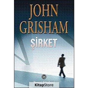 Şirket - John Grisham