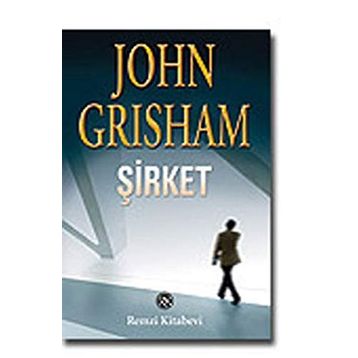 Şirket - John Grisham
