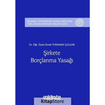 Şirkete Borçlanma Yasağı - Sevda Bora
