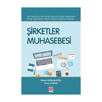 Şirketler Muhasebesi - Hakan Aksakaloğlu