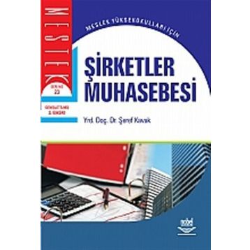 ŞİRKETLER MUHASEBESI - ŞEREF KAVAK