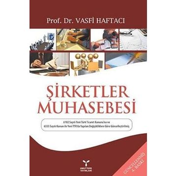 ŞİRKETLER MUHASEBESI - VASFI HAFTACI