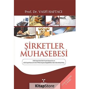 ŞİRKETLER MUHASEBESI - VASFI HAFTACI