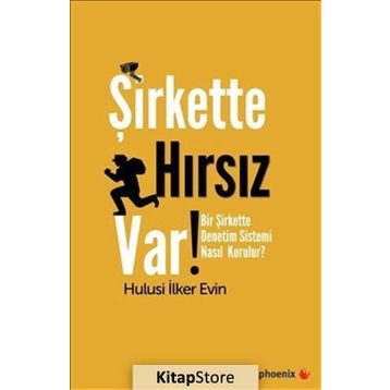 Şirkette Hırsız Var! - Hulusi İlker Evin