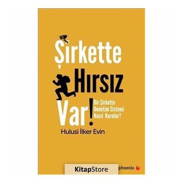 Şirkette Hırsız Var! - Hulusi İlker Evin