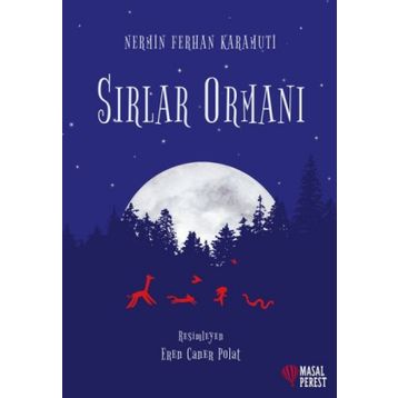 Sırlar Ormanı - Nermin Ferhan Karamuti