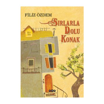 Sırlarla Dolu Konak - Filiz Özdem