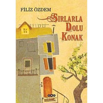 Sırlarla Dolu Konak - Filiz Özdem