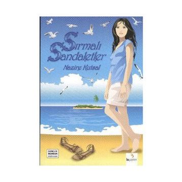 Sırmalı Sandaletler - Nazire Kutsal