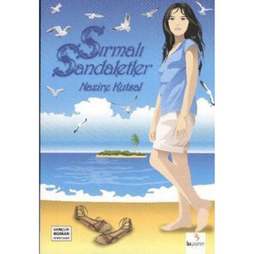 Sırmalı Sandaletler - Nazire Kutsal
