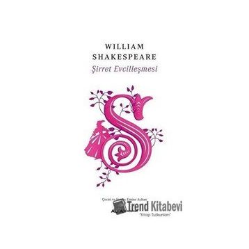 Şirret Evcilleşmesi William Shakespeare