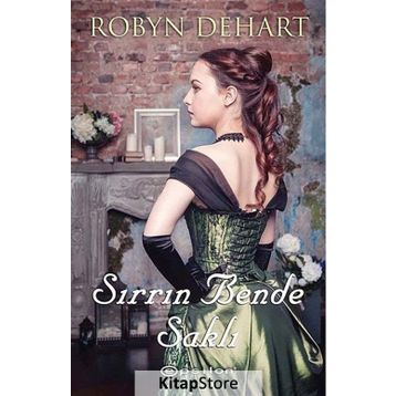 Sırrın Bende Saklı - Robyn Dehart
