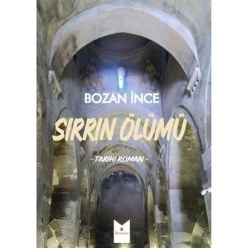 Sırrın Ölümü Bozan İnce