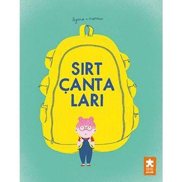 Sırt Çantaları - Eksik Parça Yayınları