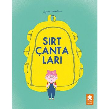 Sırt Çantaları - Eksik Parça Yayınları