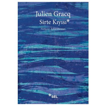 SIRTE KIYISI - JULIEN GRACQ