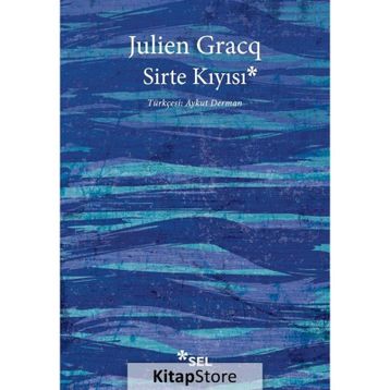 SIRTE KIYISI - JULIEN GRACQ