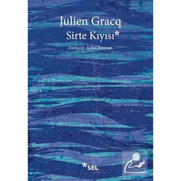SIRTE KIYISI - JULIEN GRACQ