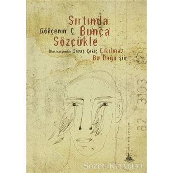 Sırtında Bunca Sözcükle - Gökçenur Ç.