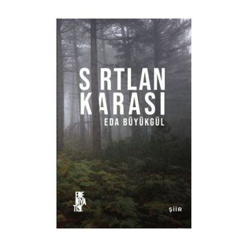 Sırtlan Karası - Eda Büyükgül