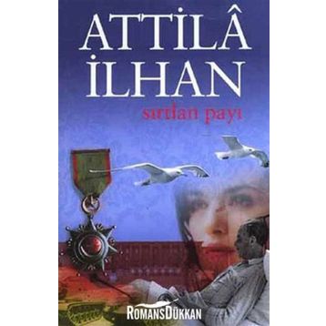 Sırtlan Payı - Attila İlhan