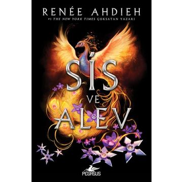 Sis Ve Alev - Renee Ahdieh