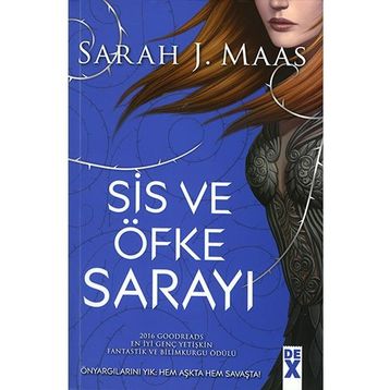 Sis ve Öfke Sarayı - Sarah J. Maas