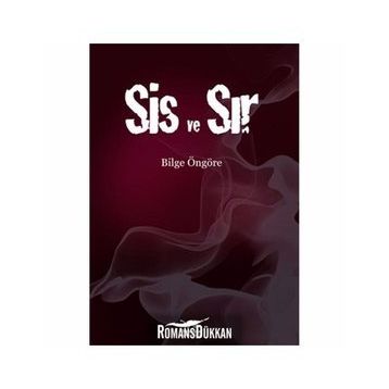 SIS VE SIR - BILGE ÖNGÖRE