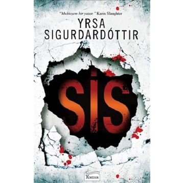 Sis - Yrsa Sigurdardottir - Koridor Yayıncılık