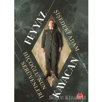 Şişedeki Adam - Feyyaz Kayacan