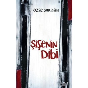 Şişenin Dibi - Özge Sarıoğlu