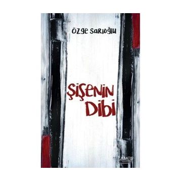 Şişenin Dibi - Özge Sarıoğlu