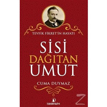 Sisi Dağıtan Umut - Cuma Duymaz
