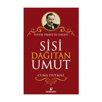 Sisi Dağıtan Umut - Cuma Duymaz