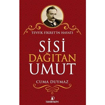 Sisi Dağıtan Umut - Cuma Duymaz
