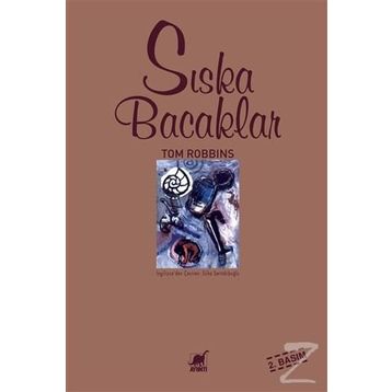 Sıska Bacaklar - Tom Robbins