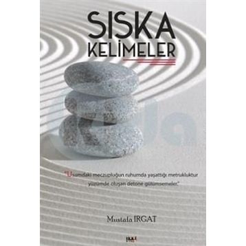 Sıska Kelimeler - Mustafa Irgat