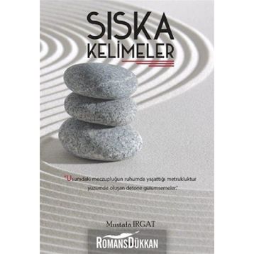 Sıska Kelimeler - Mustafa Irgat