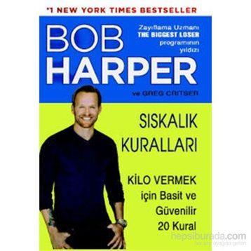 Sıskalık Kuralları - Bob Harper Greg Critser