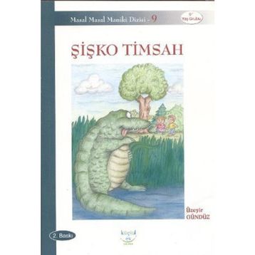 ŞIŞKO TIMSAH - ÜZEYIR GÜNDÜZ