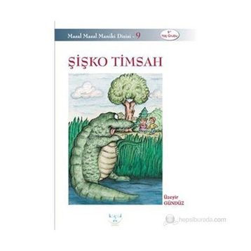 ŞIŞKO TIMSAH - ÜZEYIR GÜNDÜZ