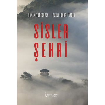 Sisler Şehri - Hakan Yurtseven
